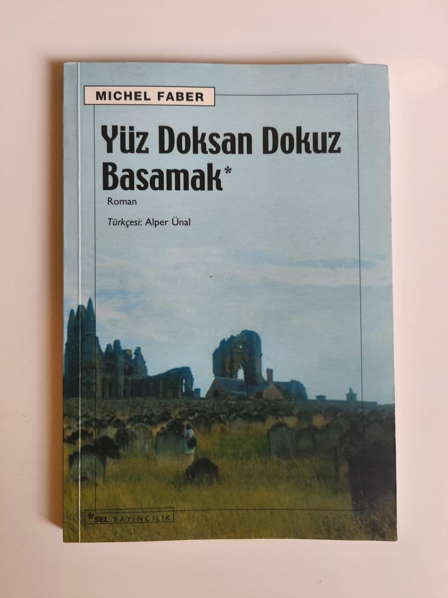 Yüz Doksan Dokuz Basamak - Michel Faber ikinci el kitap