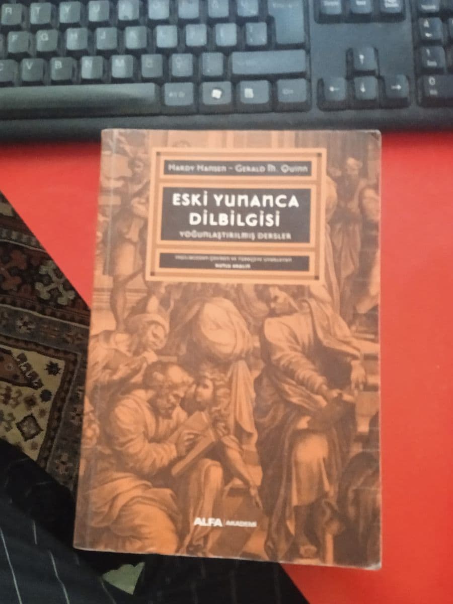 Eski Yunanca DilBilgisi - Hardy Hansen, Greald M. Quinn ikinci el kitap