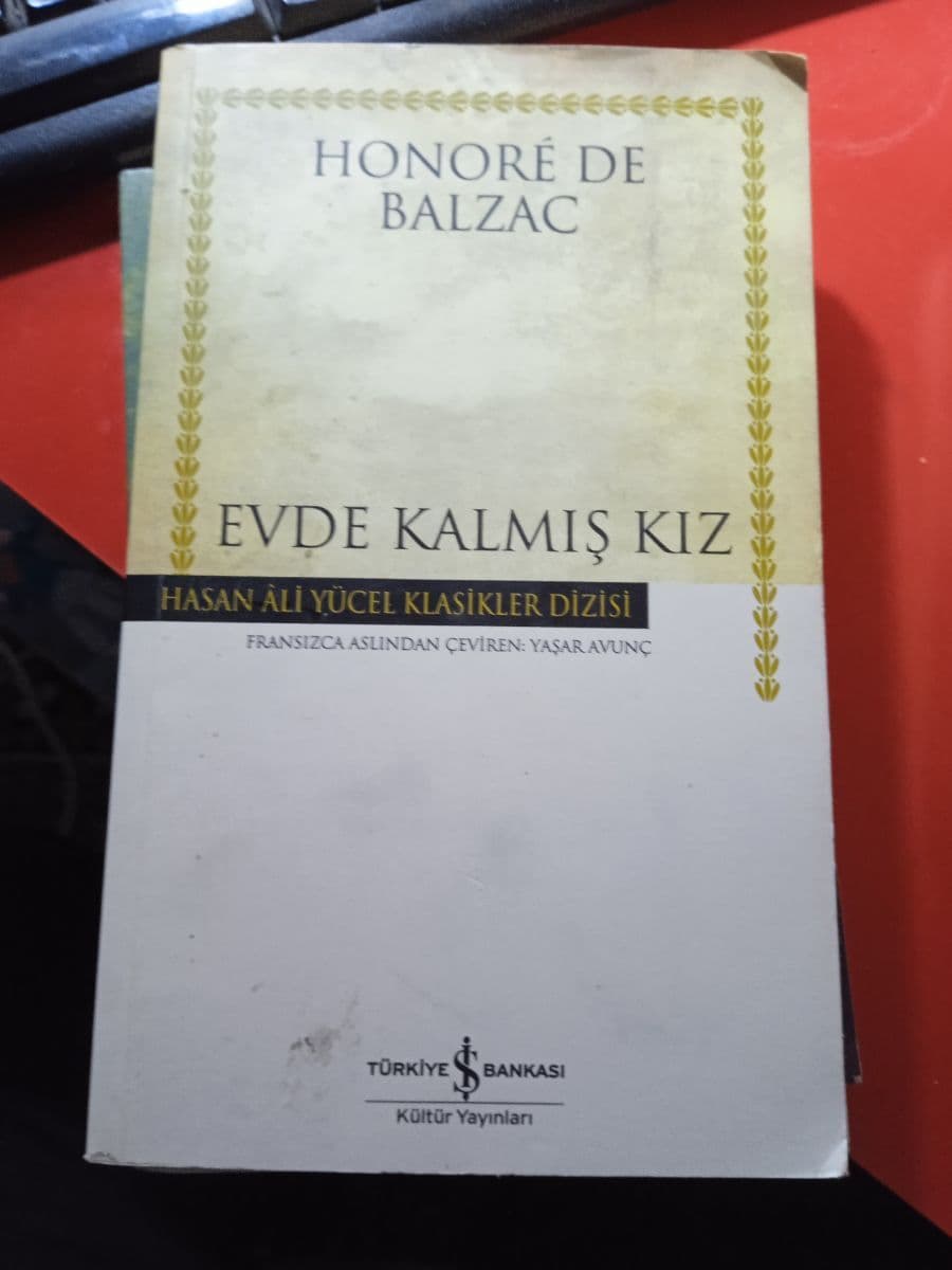 Evde Kalmis Kiz - Hasan Ali Yucel Klasikleri - Honoré de Balzac ikinci el kitap