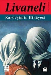 Kardeşimin Hikayesi - Zülfü Livaneli ikinci el kitap