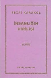 İnsanlığın Dirilişi - Sezai Karakoç ikinci el kitap