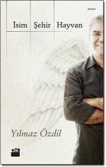 İsim, Şehir, Hayvan - Yılmaz Özdil ikinci el kitap