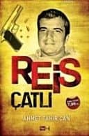 Reis Çatlı - Ahmet Tahir Can ikinci el kitap