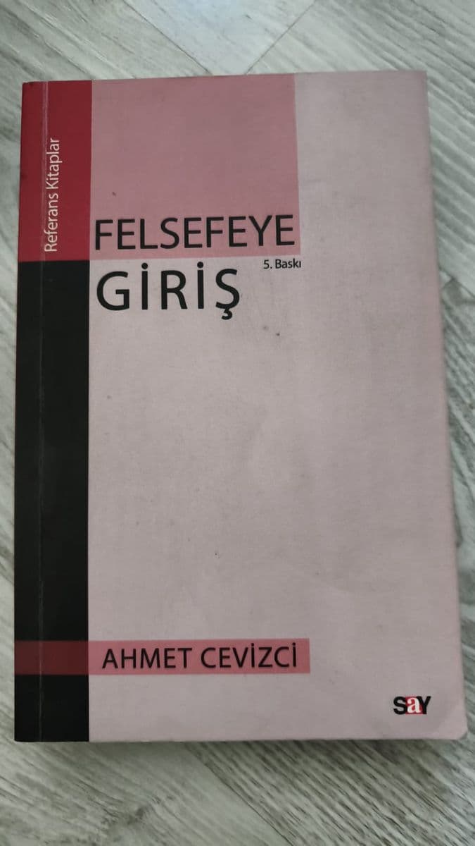 Felsefeye Giriş - Ahmet Cevizci ikinci el kitap