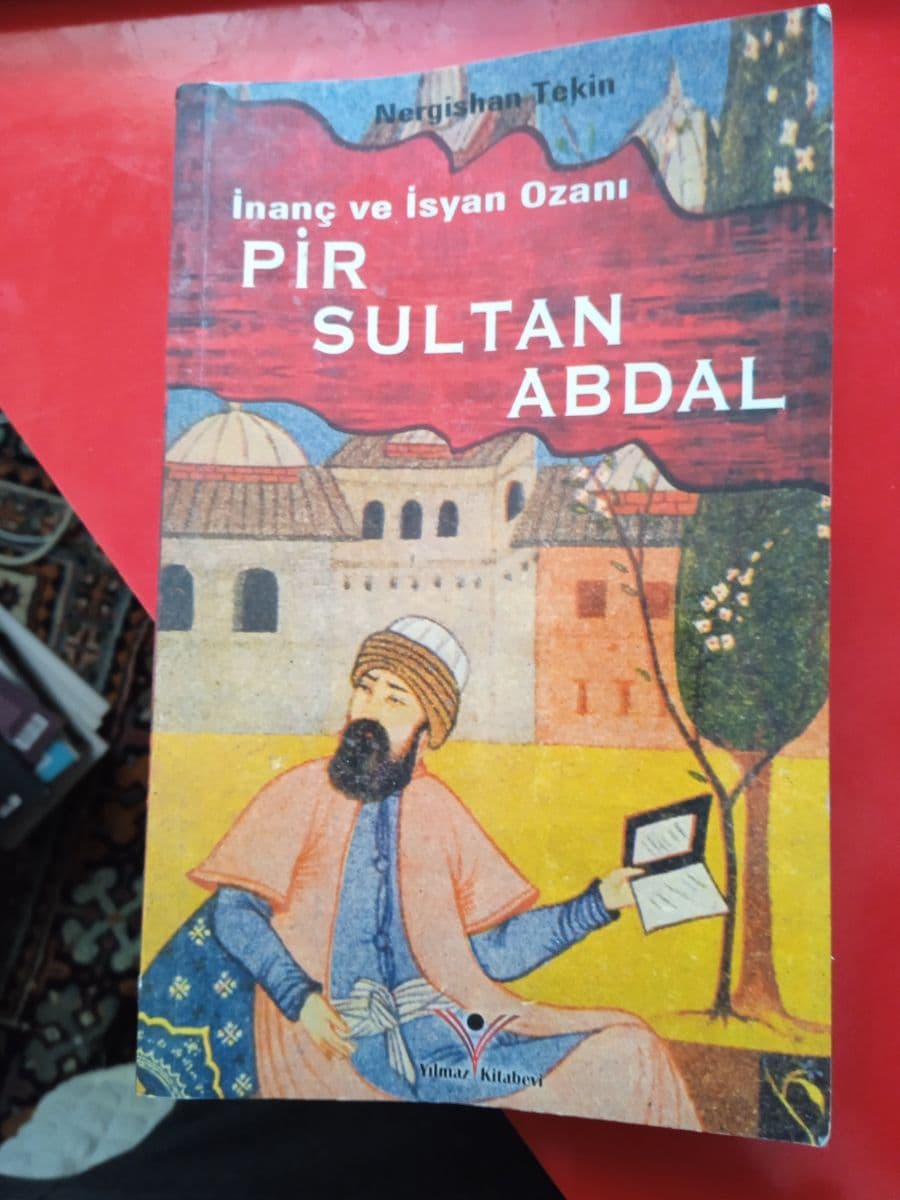 Inanc ve Isyan Ozani Pir Sultan Abdal - Nergishan Tekin ikinci el kitap
