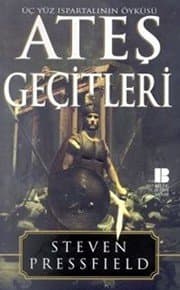 Ateş Geçitleri - Üç Yüz Ispartalı'nın Öyküsü - Steven Pressfield ikinci el kitap