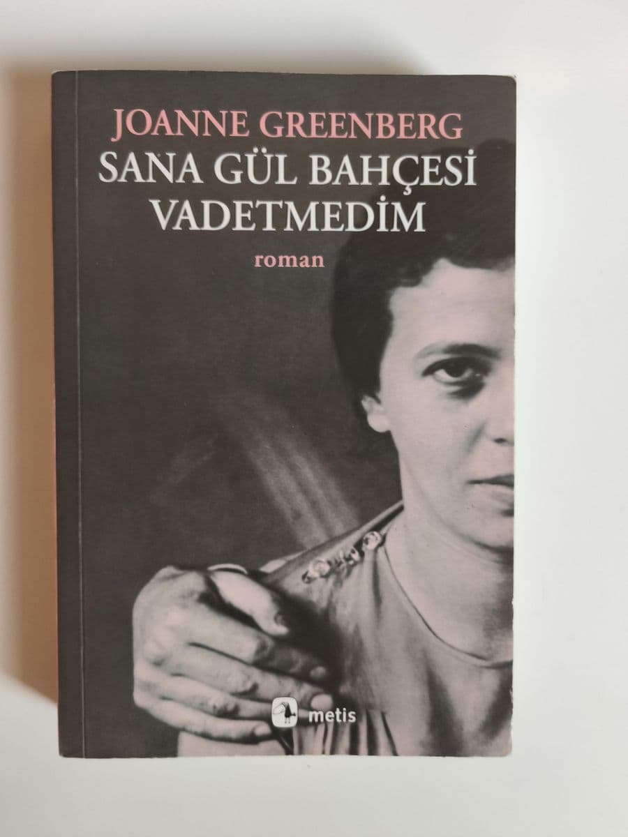 Sana Gül Bahçesi Vadetmedim - Joanne Greenberg ikinci el kitap