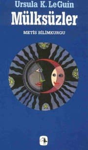 Mülksüzler - Ursula K. Le Guin ikinci el kitap