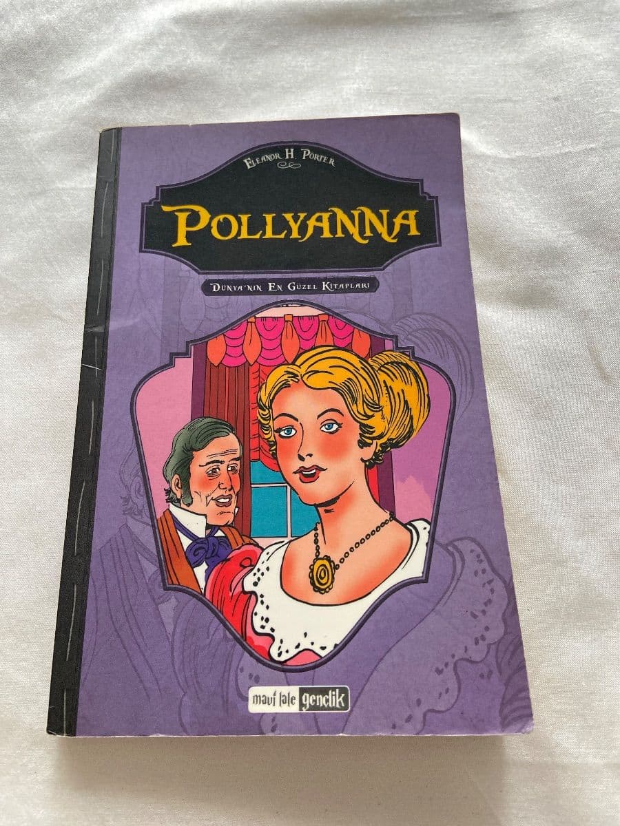 Polyanna - Eleanor Hodgman Porter ikinci el kitap