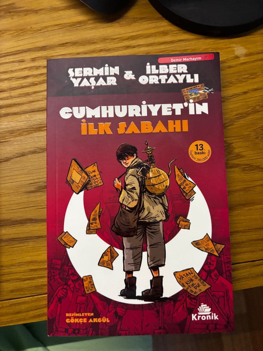 CUMHURİYET'İN İLK SABAHI - ŞERMİN YAŞAR * İLBER ORTAYLI ikinci el kitap