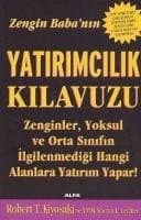 Zengin Baba'nın Yatırımcılık Kılavuzu - Robert T. Kiyosaki, Sharon L. Lechter ikinci el kitap