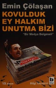 Kovulduk ey halkım unutma bizi - Emin Çölaşan ikinci el kitap