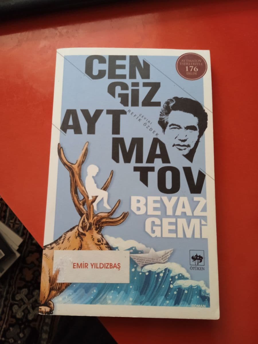 Beyaz Gemi - Cengiz Aytmatov ikinci el kitap