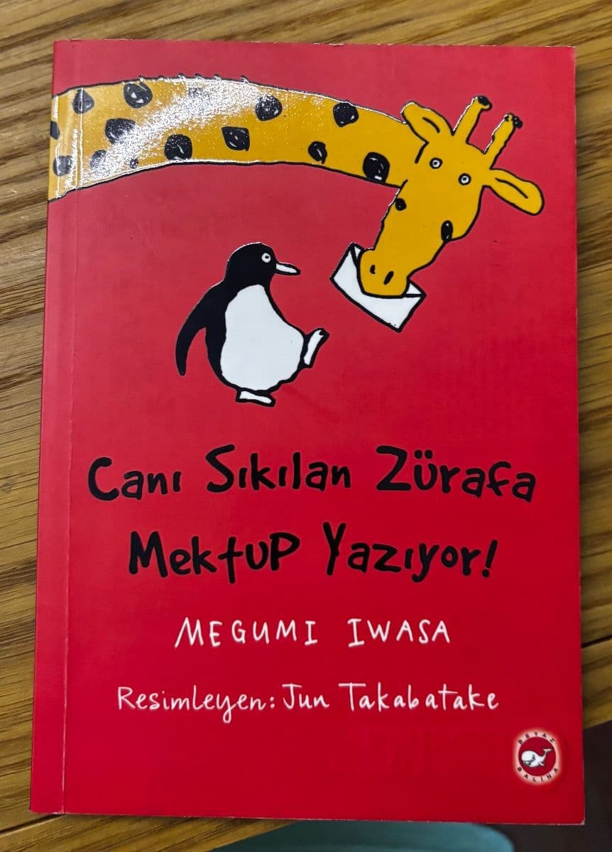 CANI SIKILAN ZÜRAFA MEKTUP YAZIYOR - MEGUMI IWASA ikinci el kitap