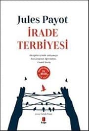 İrade Terbiyesi - Jules Payot ikinci el kitap
