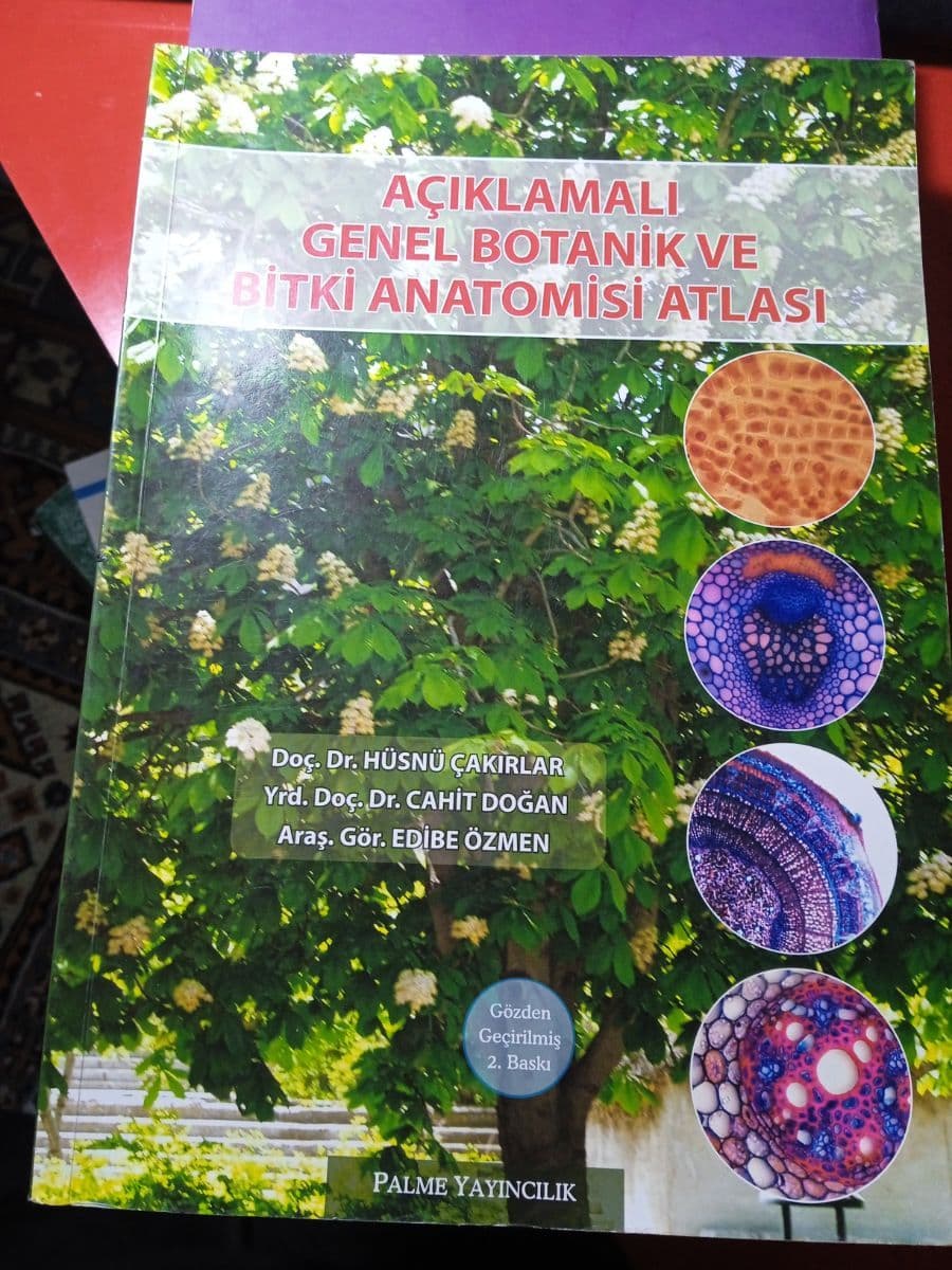 Açıklamalı Genel Botanik ve Bitki Anatomisi Atlası - Cahit Doğan, Hüsnü Çakırlar, Edibe Özmen ikinci el kitap
