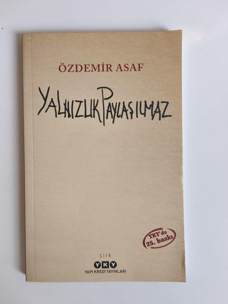 Yalnızlız Paylaşılmaz - Özdemir Asaf ikinci el kitap