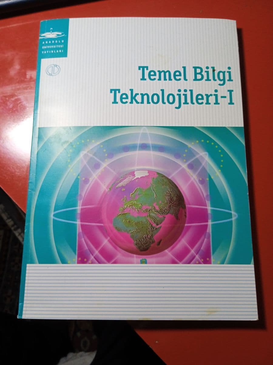 Temel bilgi teknolojileri - Anadolu Üniversitesi Yayınları ikinci el kitap