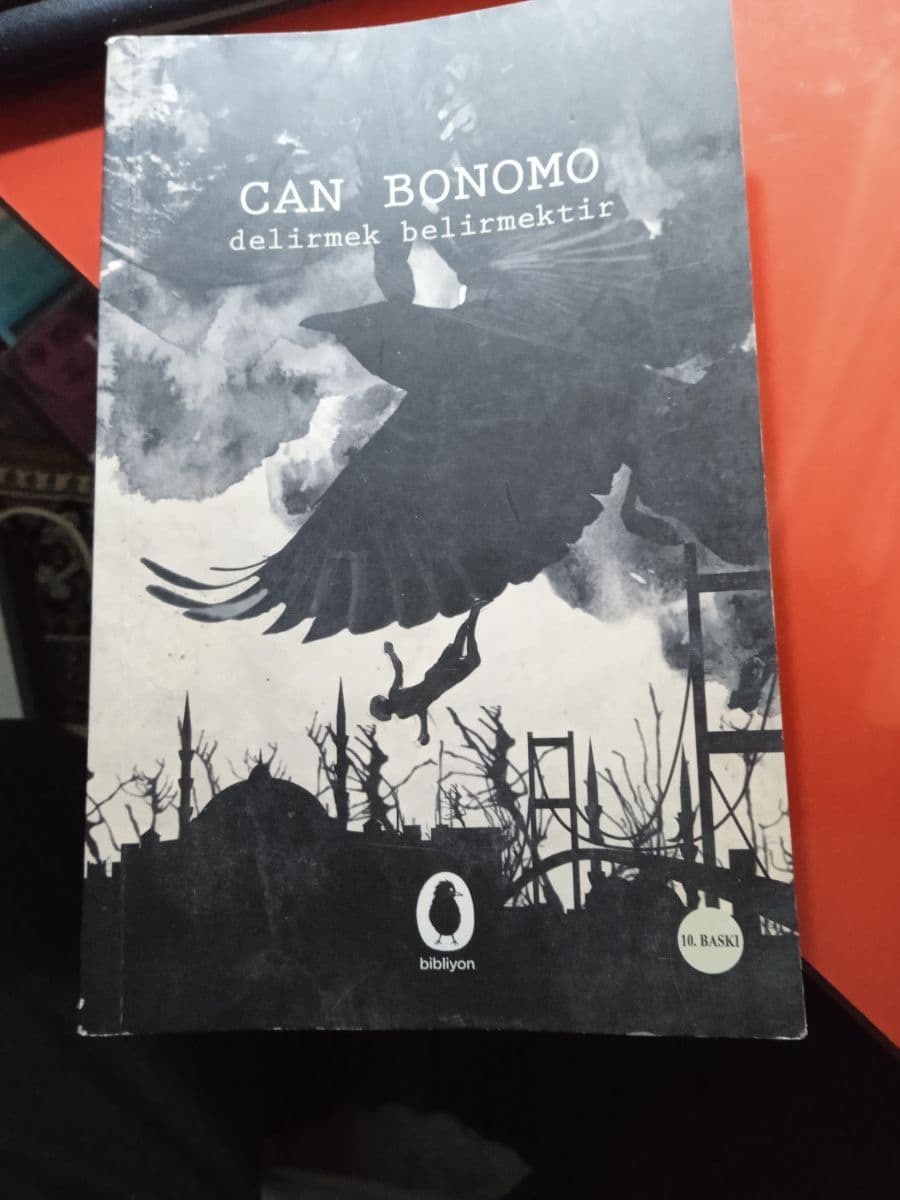 Delirmek, Belirmektir - Can Bonomo ikinci el kitap