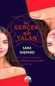 İki Gerçek Bir Yalan - Sara Shepard ikinci el kitap