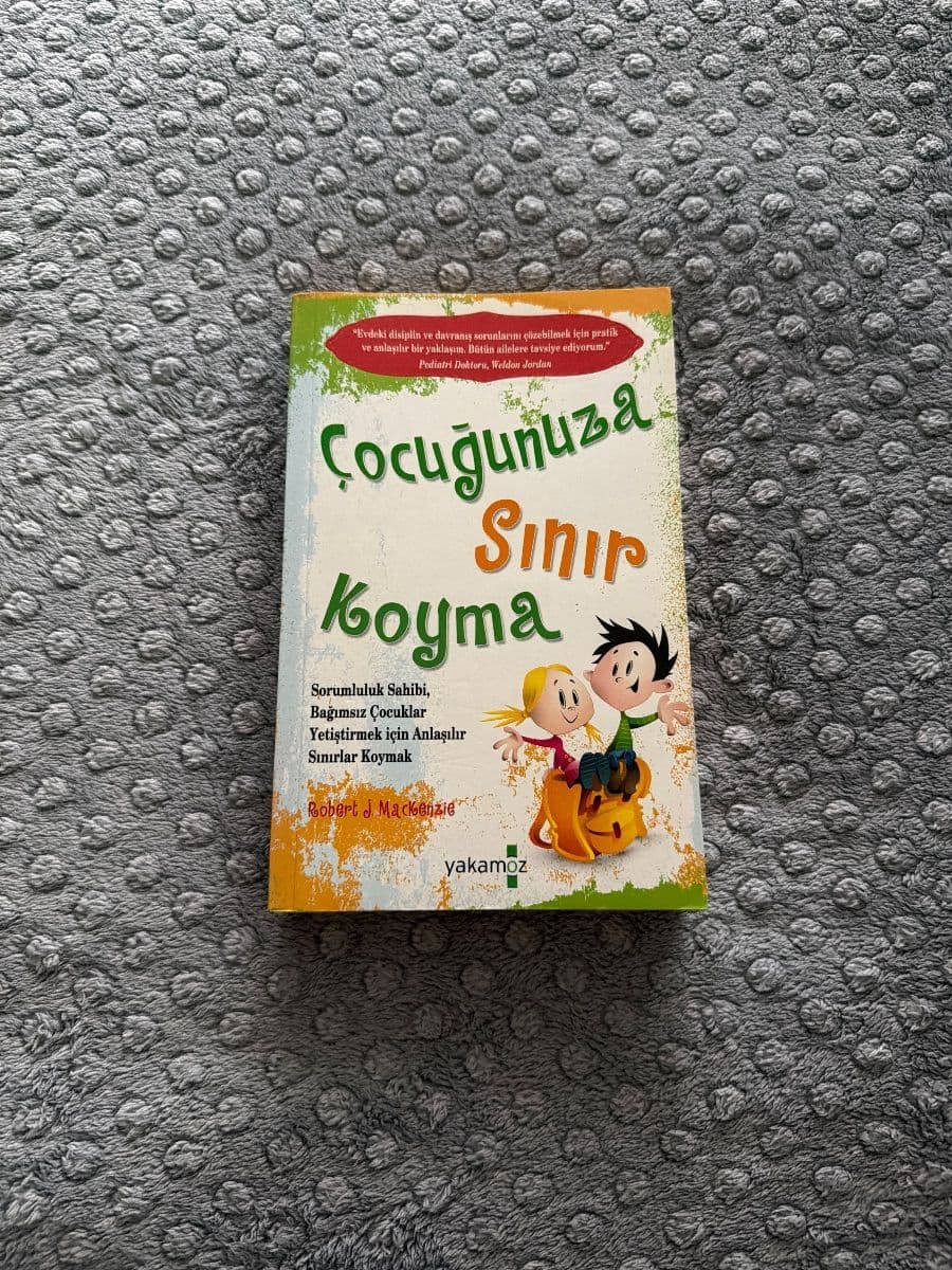 Cocugunuza Sinir Koyma - Robert J. Mackenzie ikinci el kitap