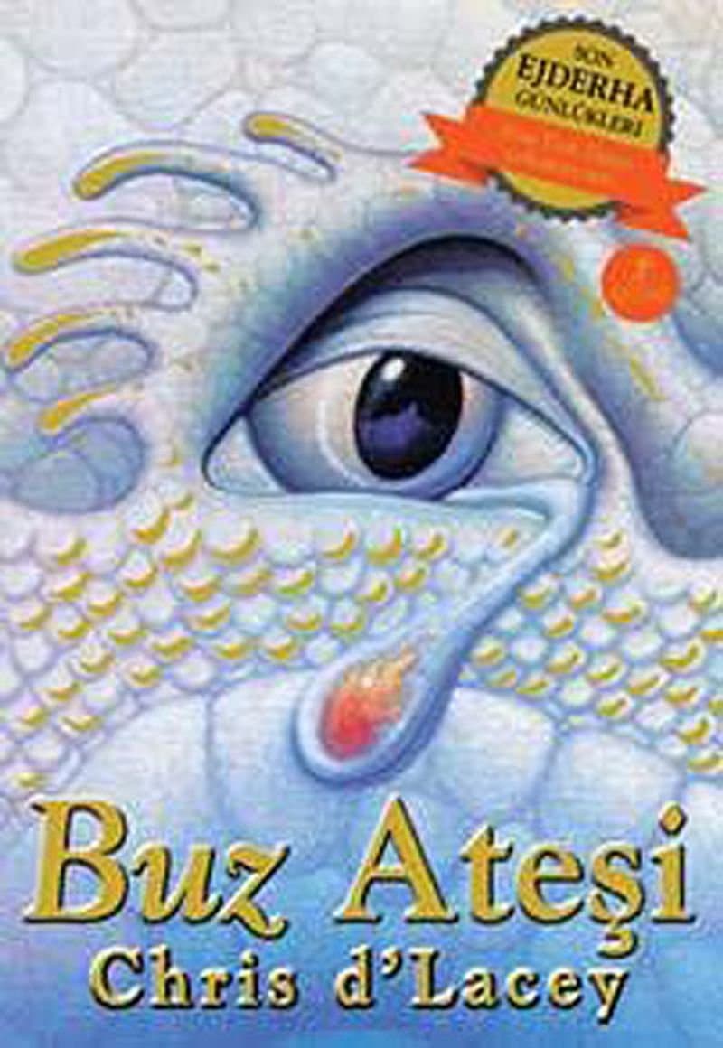 Buz Ateşi (Ejderha Günlükleri) - Chris D'Lacey ikinci el kitap