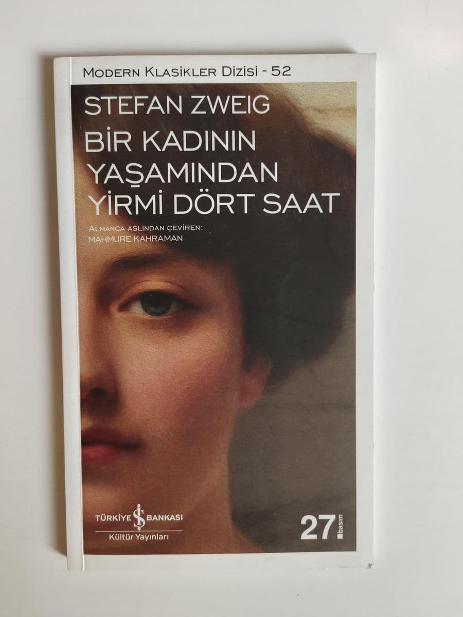 BİR KADININ YAŞAMINDAN YİRMİ DÖRT SAAT - STEFAN ZWEIG ikinci el kitap