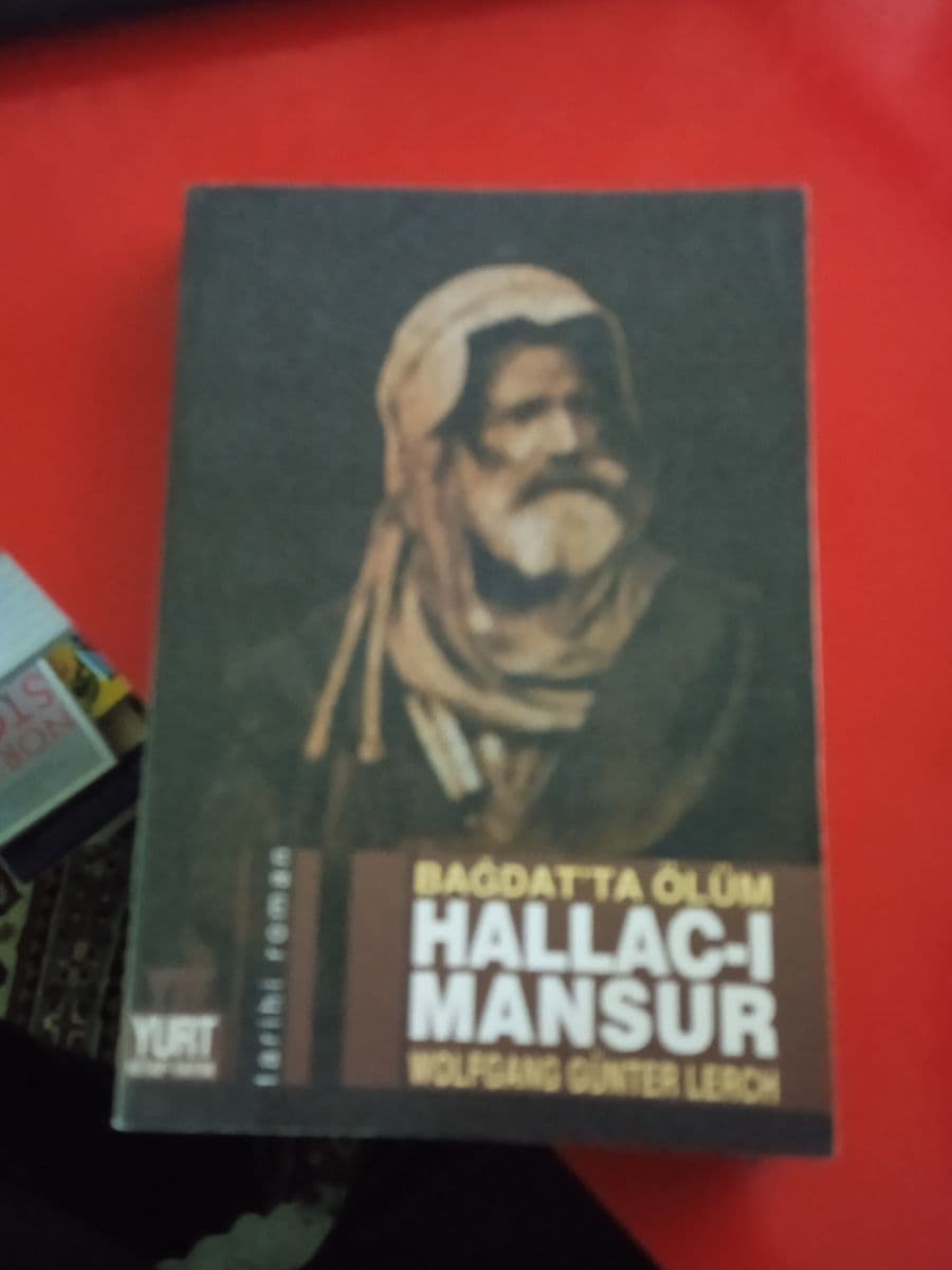 Bagdat''ta Olum-Hallac-i Mansur - Wolfgang Günter Lerch ikinci el kitap