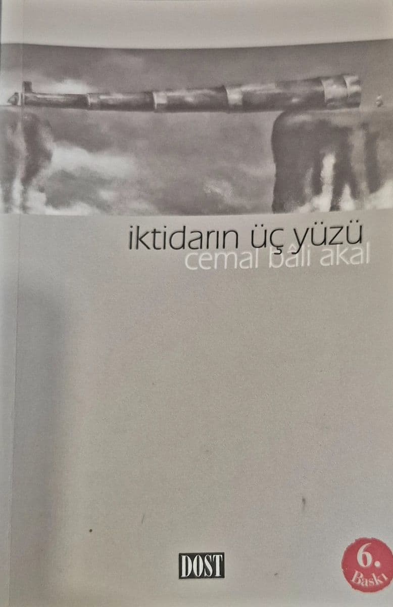 Iktidarin Uc Yuzu - Cemal Bali Akal ikinci el kitap