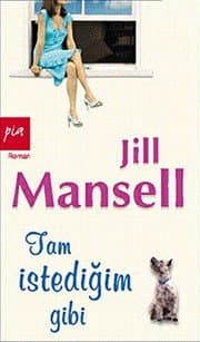 Tam İstediğim Gibi - Jill Mansell ikinci el kitap
