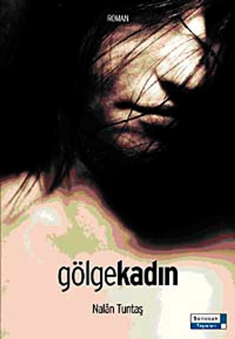 Gölge kadın - Nalân Tuntaş ikinci el kitap