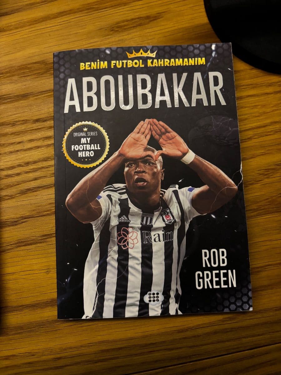 Benim Futbol Kahramanım ABOUBAKAR - Rob Green ikinci el kitap