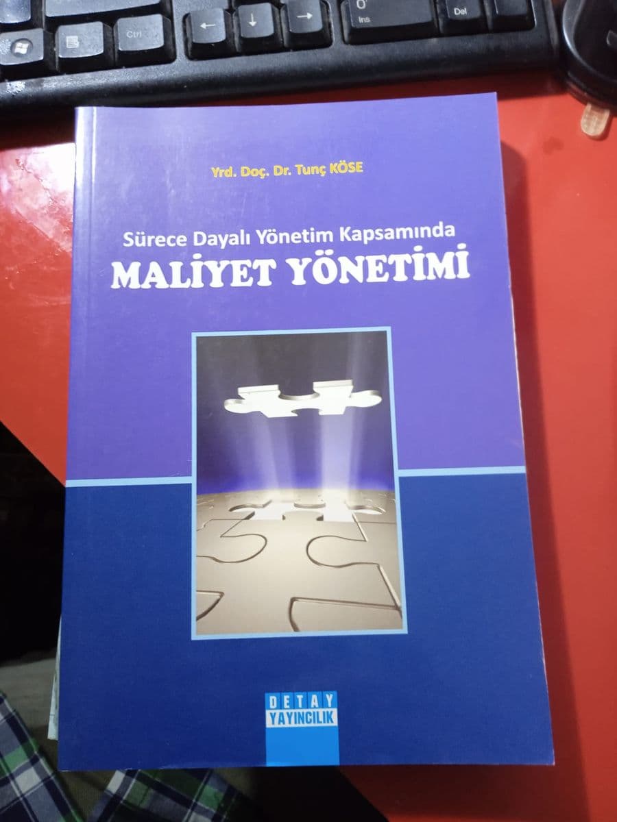 Sürece dayalı yönetim kapsamında maliyet yönetimi - Tunç Köse ikinci el kitap
