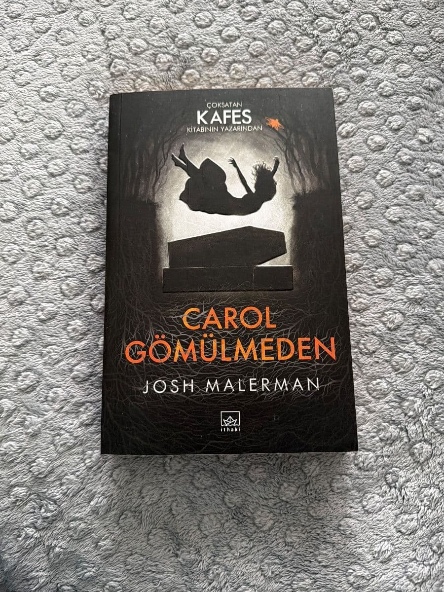 Carol Gömülmeden - Josh Malerman ikinci el kitap