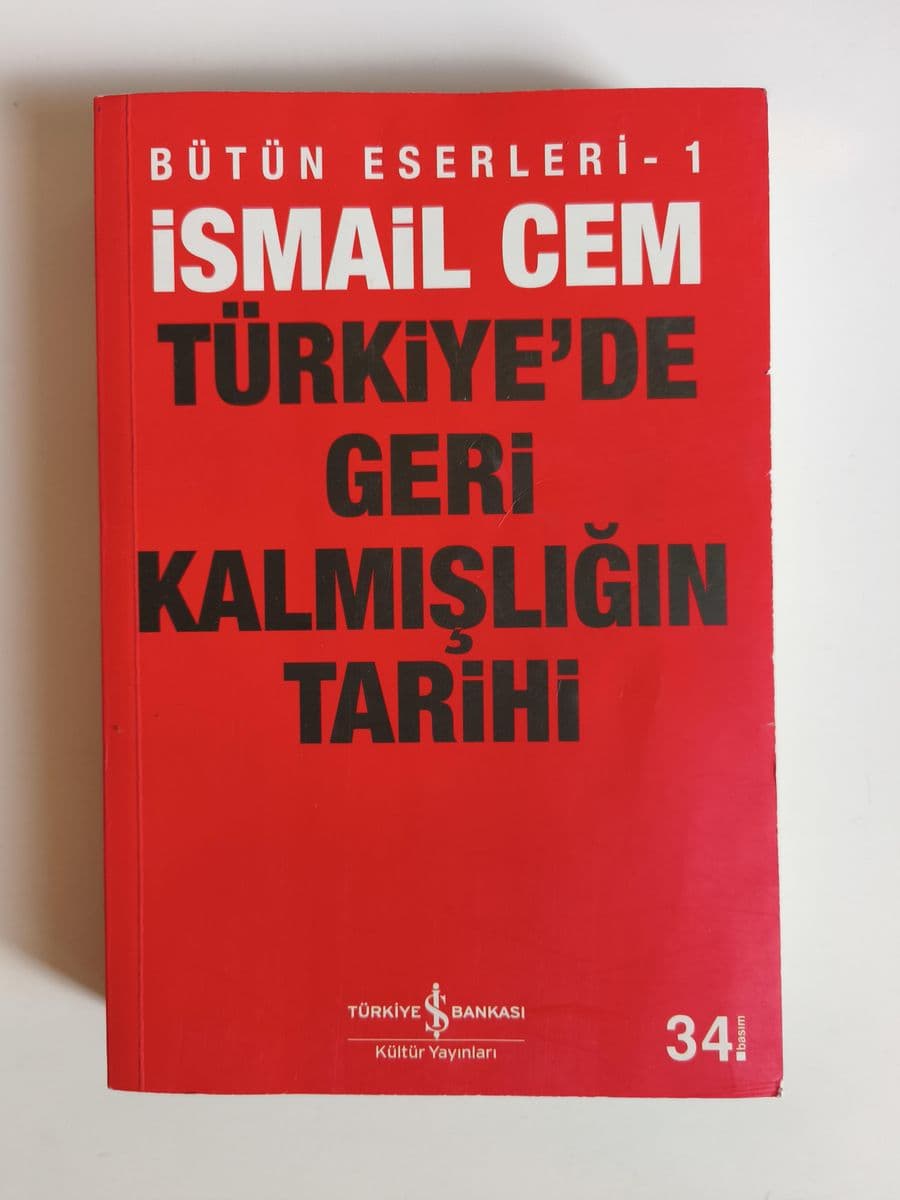 Türkiye'de Geri Kalmışlığın Tarihi - İSMAİL CEM ikinci el kitap