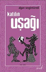 Katilin Uşağı - Algan Sezgintüredi ikinci el kitap