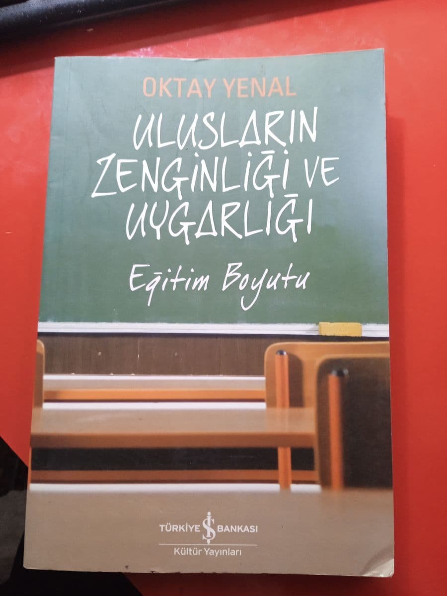 Ulusların zenginliği ve uygarlığı - Oktay Yenal ikinci el kitap