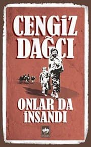 Onlar da İnsandı - Cengiz Dağcı ikinci el kitap