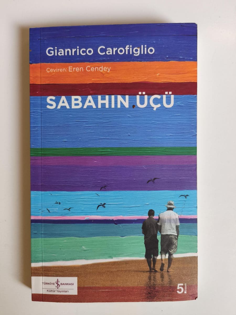 Sabahın Üçü - Gianrico Carofiglio ikinci el kitap