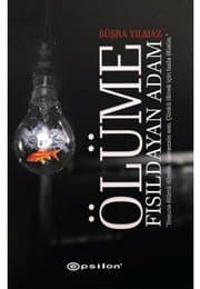 Ölüme Fısıldayan Adam - Büşra Yılmaz ikinci el kitap