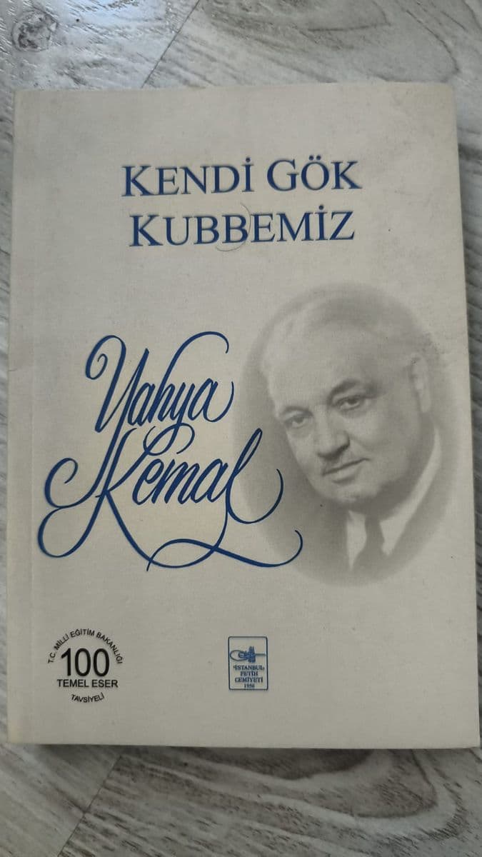 Kendi Gök Kubbemiz - Yahya Kemal ikinci el kitap