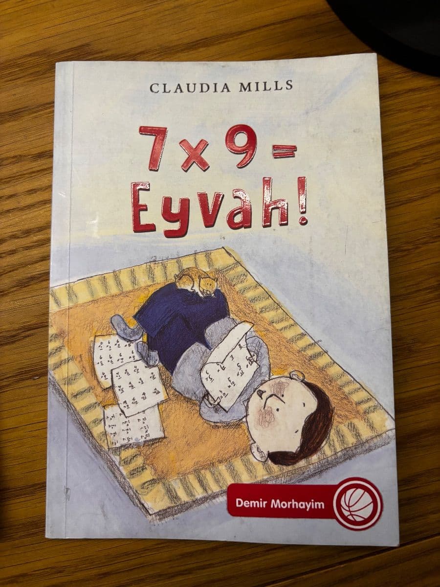 7 x 9 = Eyvah! - Claudia Mills ikinci el kitap