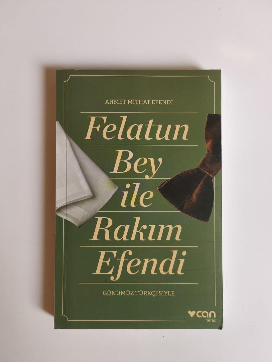 Felatun Bey ile Rakım Efendi - Ahmed Midhat Efendi ikinci el kitap