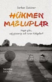 Hükmen Mağluplar - Serkan Üstüner ikinci el kitap
