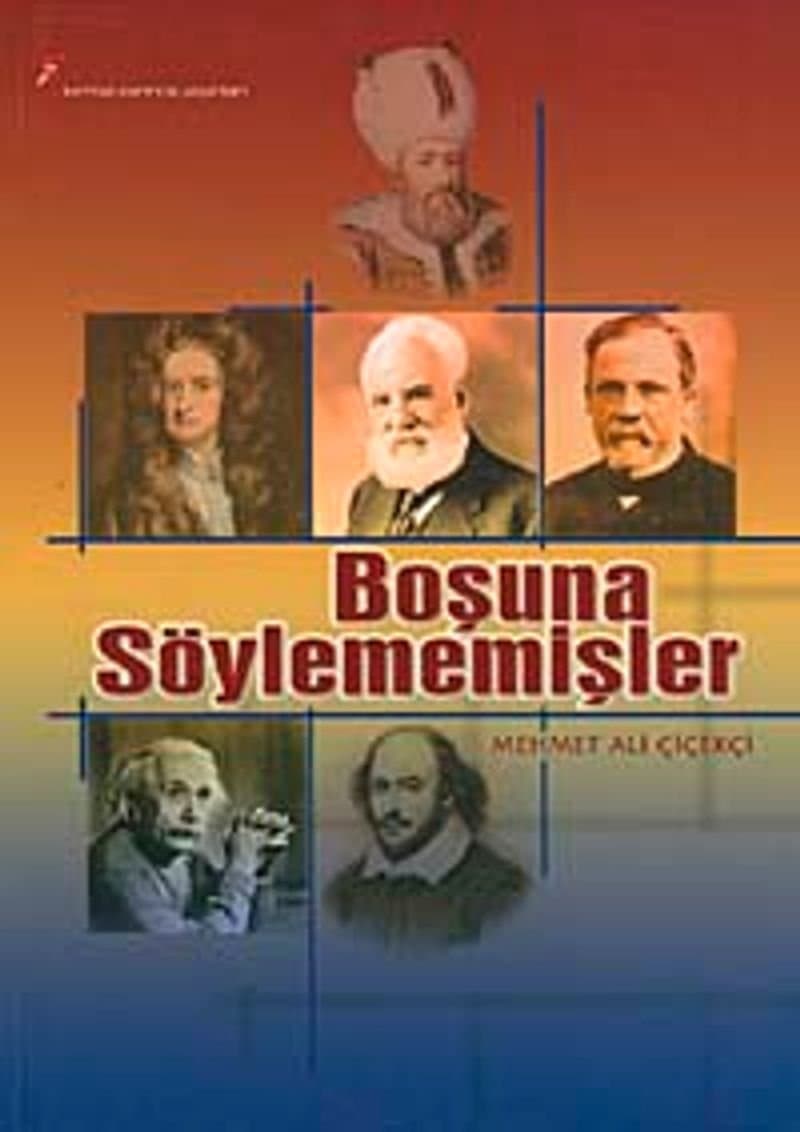 Boşuna Söylememişler - Mehmet Ali Çiçekçi (der.) ikinci el kitap