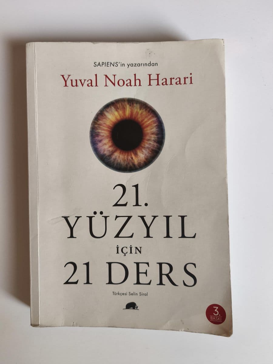 21. YÜZYIL İÇİN 21 DERS - Yuval Noah Selin Siral ikinci el kitap