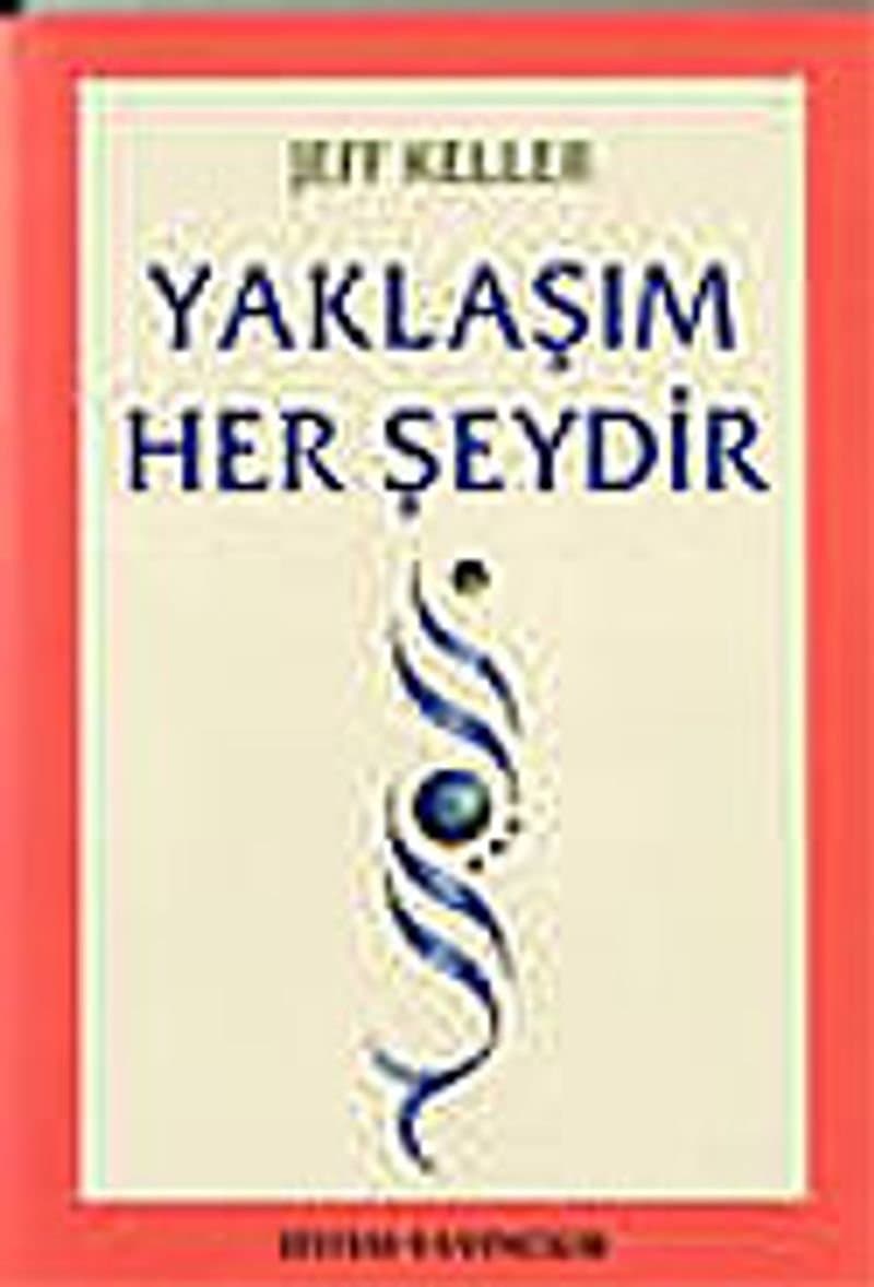 Yaklaşım Her Şeydir - Jeff Keller ikinci el kitap