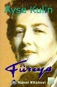 Füreya - Ayşe Kulin ikinci el kitap