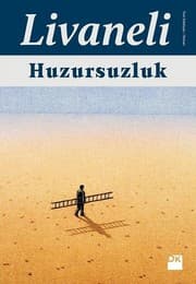 Huzursuzluk - Zülfü Livaneli ikinci el kitap
