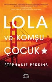 Lola ve Komşu Çocuk - Stephanie Perkins ikinci el kitap